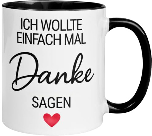 Dankeschön Geschenk Tasse | Ich wollte einfach mal Danke sagen Kaffeebecher