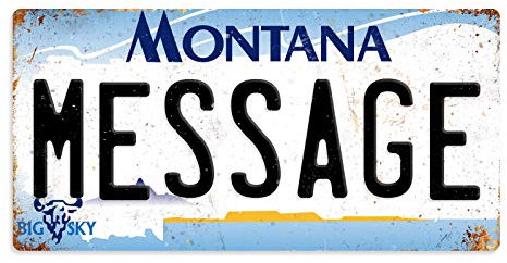 Personalised American Number Plates - Custom Montana – Sticky Pads | Printed Metal Wall Sign Plaque Printed Metal Wall Sign Plaque Show Plate