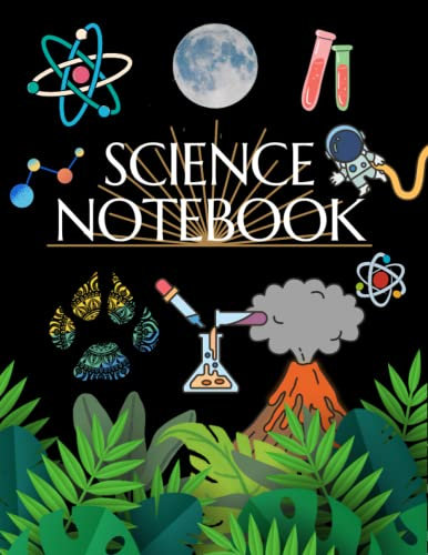 Science Notebook: Big Fat Journal | Biology Chemistry Physics | Lined Pages