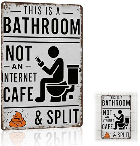 Letreros de Metal Vintage,Bathroomdivertido Humorístico,Placa Divertida para Pared,This is a Bathroom Not an Internet Cafe,Decoración de Lavabo para El Hogar Baño Granja