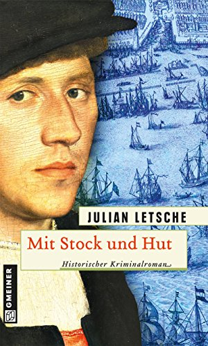 Mit Stock und Hut: Historischer Kriminalroman (Hannes Fritz und Anna Neumann 2)