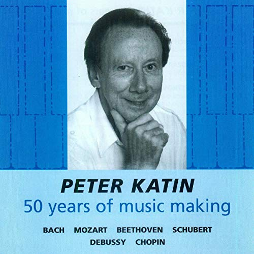 Peter Katin: Fifty Years Of Mu