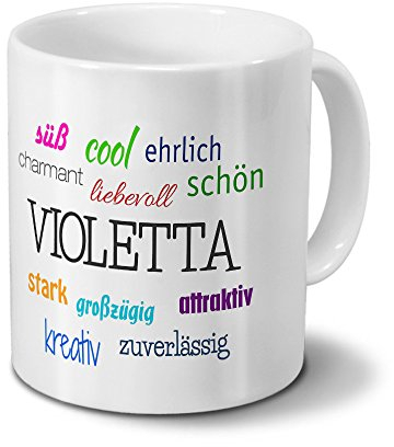 digital print Tasse mit Namen Violetta - Motiv Positive Eigenschaften - Namenstasse, Kaffeebecher, Mug, Becher, Kaffeetasse - Farbe Weiß