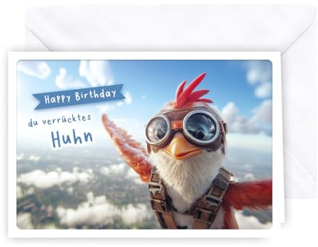KE- Lustige Glückwunschkarte zum Geburtstag - inkl. weißem Umschlag - Geburtstagskarte für besondere Menschen - Motiv: verrücktes Huhn