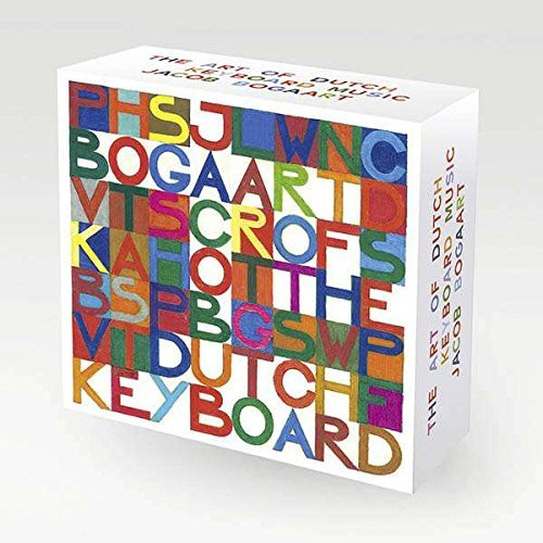 THE ART OF DUTCH KEYBOARD MUSIC: Andriessen, Badings, Bosmans, van Bree, Diepenbrock, van Domselaer, Feldenhof, Flothuis, de Groot, Hamburger, Ketting, Keuris, de Leeuw, Orthel, Pijper, Schäfer, Schat, Sweelinck, Wagenaar, Wilms / Jacob Bogaart (Piano), Daniel Blumenthal (Piano), Cor de Groot (Piano), Daniel Wayenberg (Piano), Bernd Brackman (Piano), Jan Stulen, Henrik Schaefer, Radio Philharmonic Orchestra, Radio Symphony Orchestra