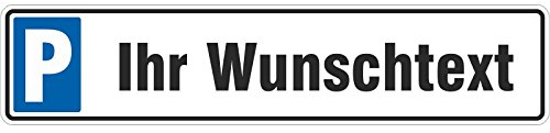 Schild Parkplatz mit Ihrer individuellen Beschriftung Wunschtext 50 x 11 cm Autoschild Alu-Verbund stabil Parkplatz jetzt selbst gestalten
