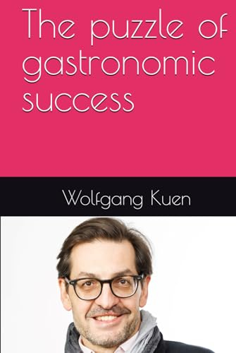 The puzzle of gastronomic success