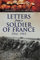 Letters from a Soldier of France, 1914–1915: Wartime Letters From France (Eyewitnesses from The Great War) (English Edition)