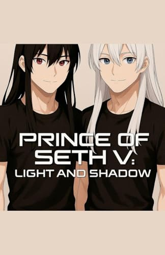Prince Of Seth V (The Galaxy Saga, Band 1)