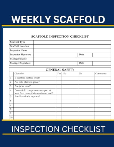 Weekly Scaffold Inspection Checklist: Routine Inspection Logbook for Construction Sites