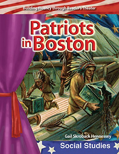 Patriots in Boston ebook (Building Fluency through Reader's Theater) (English Edition)