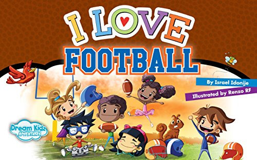 I Love Football: Team Cover (I Love Series) (English Edition)