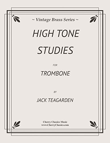 High Tone Studies for Trombone