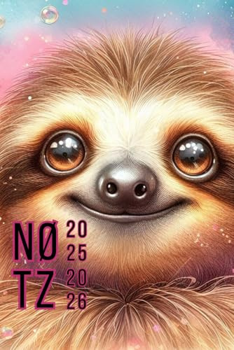 Schülerkalender 25/26 Faultier: Schülerkalender 25/26 Mädchen: Hausaufgabenheft 2025/2026 Faultier, Wochenplaner für Teenager, A5, 40 undatierte ... Motivationen, komplett in Farbe