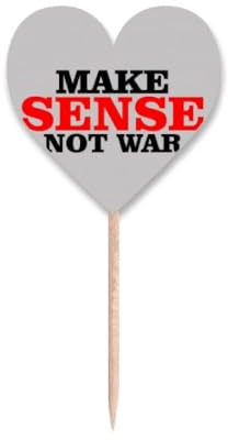 Zahnstocher mit Aufschrift Love Peace World Make Sense Not War, Herz-Etikett, Cupcake-Picks
