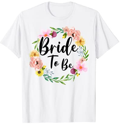 Damen Braut Bride to be Blumenkranz JGA Verlobung Braut T-Shirt