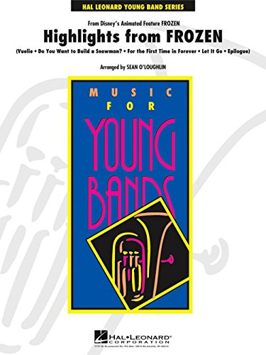 Hal Leonard Highlights from Frozen - Young Concert Band Level 3