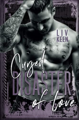Cursed Disaster Of Love (Wild Tigers, Band 5)