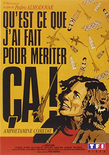 Qu'est-ce que j'ai fait pour mériter ça ?