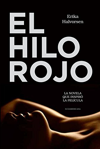El hilo rojo: La novela que inspiró la película