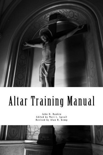 Altar Training Manual: Revised for a New Millennium by John D. Rankin (2015-05-31)
