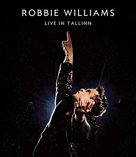 Robbie Williams - Live in Tallinn [Blu-ray]