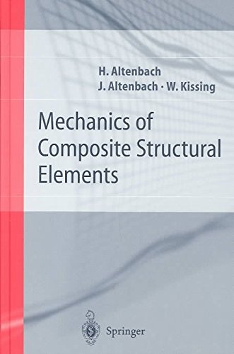 [(Mechanics of Composite Structural Elements)] [By (author) Holm Altenbach ] published on (March, 2004)