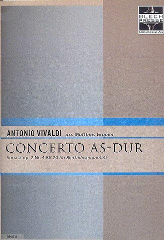 Concerto As-Dur: für Piccolo-Trompete, Trompete, Horn, Euphonium (Pos) und Tuba