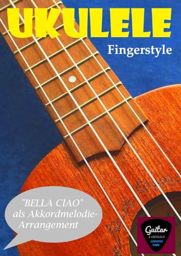 Ukulele- von Anfang an bis ganz schön schwierig (Ukulele-Lehrbücher für Fortgeschrittene)