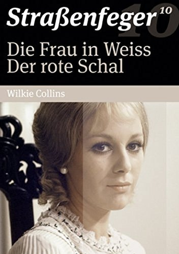 Straßenfeger 10 - Die Frau in Weiss / Der rote Schal