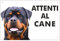 Pubblimania ROTTWEILER Cartello Attenti al Cane in Alluminio metallo spessore 3mm (Cm 15x20)
