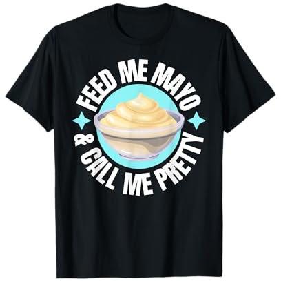 Funny Bowl Of Mayo And Mayonnaise T-Shirt