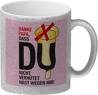 speecheese Danke Papa dass du nicht verhütet hast Glitzer-Kaffeebecher in rosa Kaffeetasse für Papa zum Vatertag mit versautem Witz für Väter zum Herrentag Kondom Spermium von Kindern Sohn