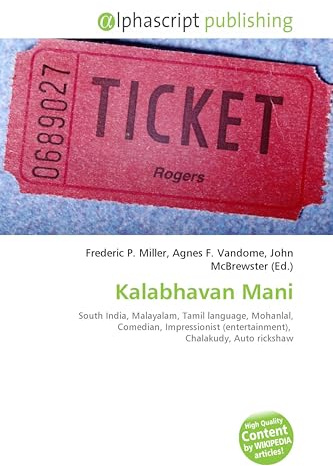 Kalabhavan Mani: South India, Malayalam, Tamil language, Mohanlal, Comedian, Impressionist (entertainment), Chalakudy, Auto rickshaw