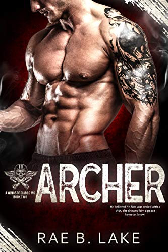 Archer: A Wings of Diablo MC Novel: An Opposite Attracts Dark Motorcycle Club Romance (English Edition)