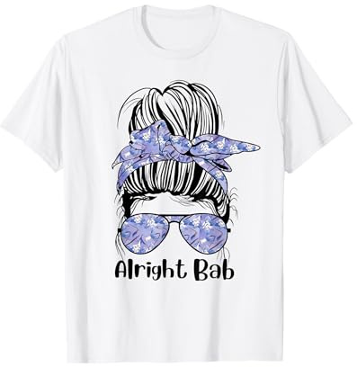 Messy Bun West Midlands Funny Saying Sunglasses Alright Bab T-Shirt