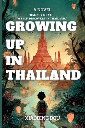 Growing up in Thailand