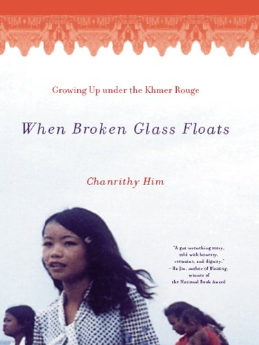 When Broken Glass Floats: Growing Up Under the Khmer Rouge (English Edition)