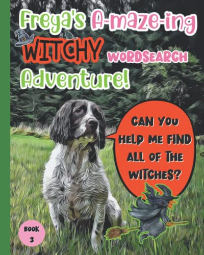 Freya's A-maze-ing Witchy Wordsearch Adventure: Fun Activity Puzzle Books For Reluctant Readers