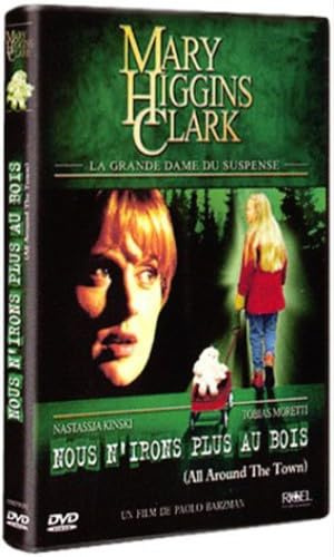Mary Higgins Clark : Nous n'irons plus au bois