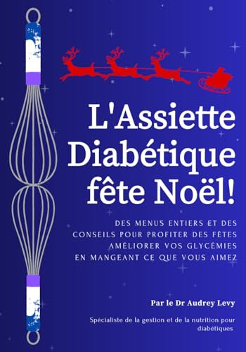 L'Assiette diabétique fête Noël