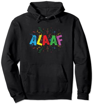 Alaaf mit bunten Buchstaben, Luftschlangen und Konfetti Pullover Hoodie