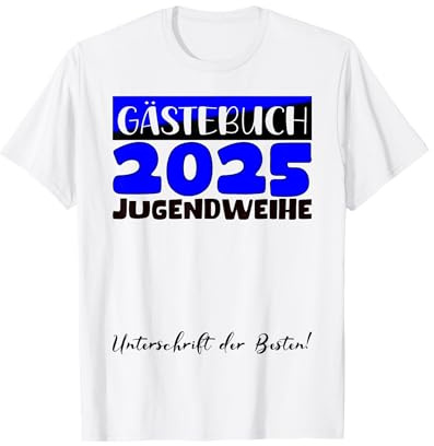 Jugendweihe 2025 Mädchen Jungen Gästebuch Jugendweihe 2025 T-Shirt