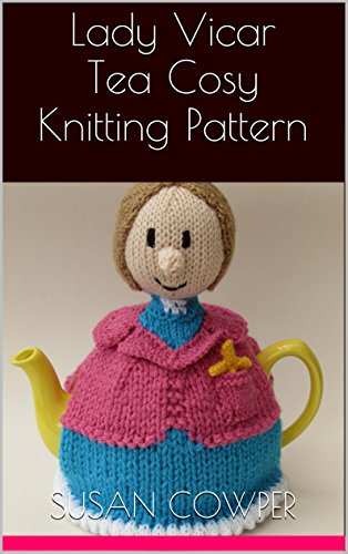 Lady Vicar Tea Cosy Knitting Pattern