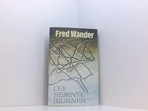 Fred Wander: Der siebente Brunnen