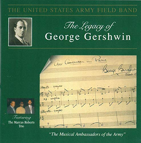 Legacy Of George Gershwin