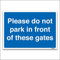 Bitte nicht Park in Front of diese Tore – Parking Signs – von Lichtschalter CO, plastik, 297mm x 210mm A4