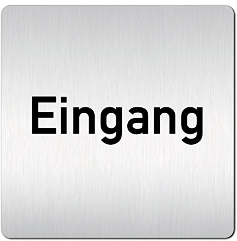 Türschilder24 XXL Schild - Türschild (B) • 125 x 125 mm • Eingang/Ausgang • 1,5 mm Aluminium Vollmaterial • 100% Made in Germany (Eingang)