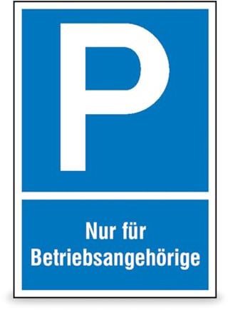 Betriebsausstattung24 Parkplatzschild Nur für Betriebsangehörige - Aluminium, geprägt - 40,0 x 60,0 cm - P Symbol und Text Schild - blau weiß