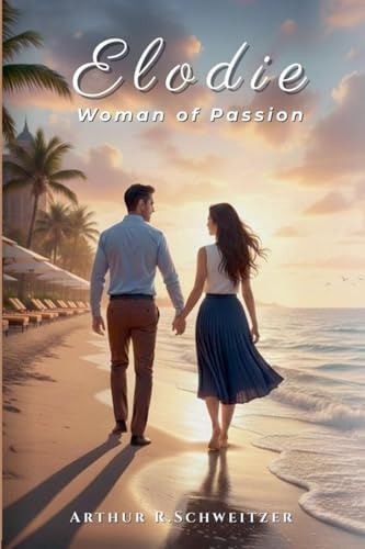 Elodie: Woman of Passion